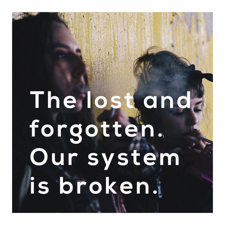 The lost and forgotten. Our system is broken.