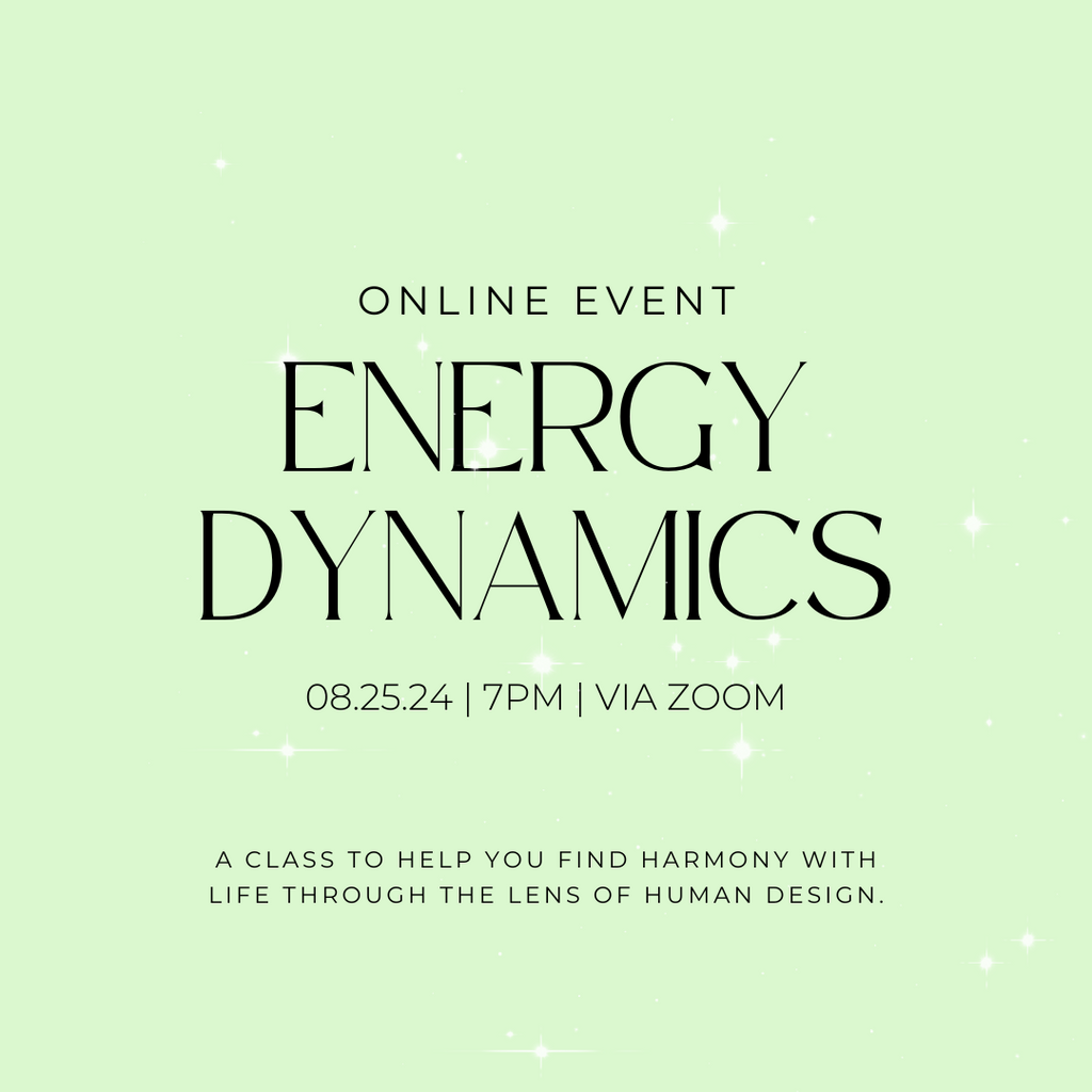 08.25.24 : Energy Dynamics via Zoom